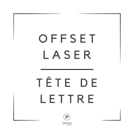 Offset laser / Tête de lettre